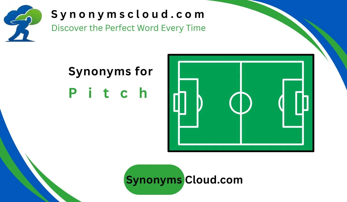 📚Synonym for Pitch: 45 Better Words (2026)