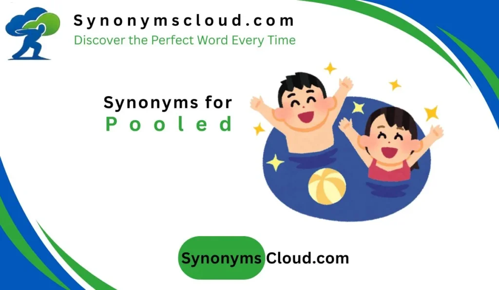 synonym for pooled