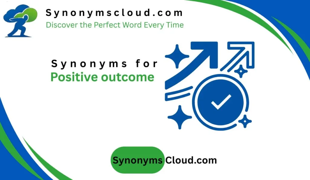 synonym for positive outcome