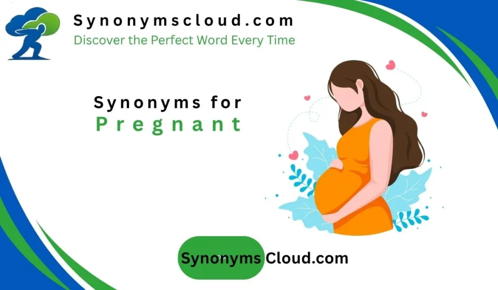 synonym for pregnant