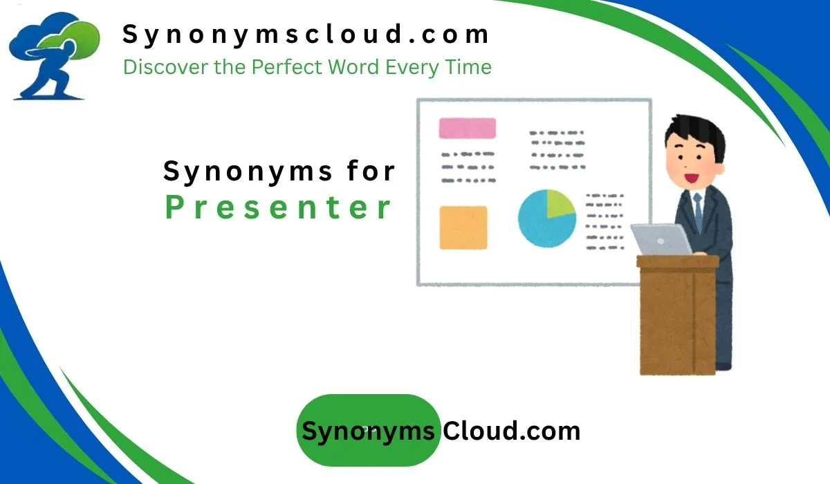 ✨ 59 Synonyms for Presenter: Better Words (2026)
