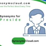 synonym for preside
