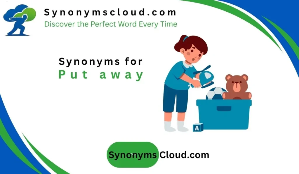 synonym for put away