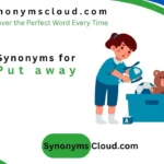 synonym for put away