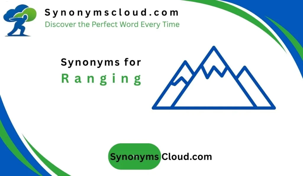 synonym for ranging