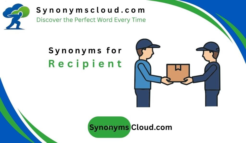 synonym for recipient