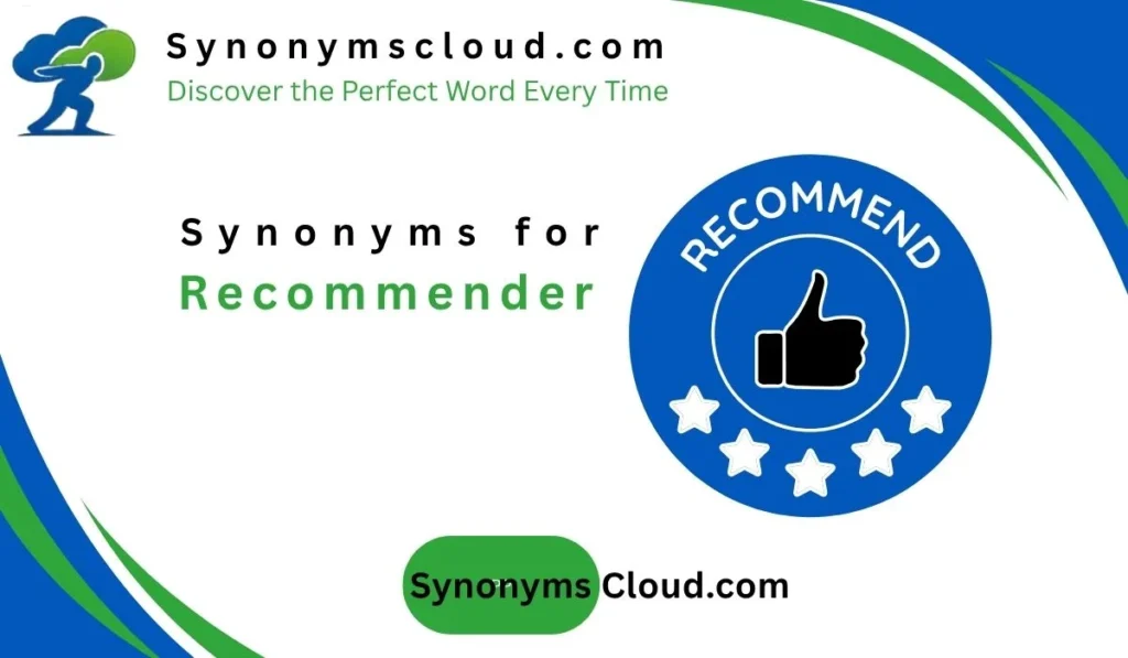 synonym for recommender