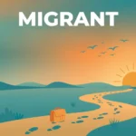 Synonyms for Migrant