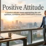 Synonyms for Positive Attitude
